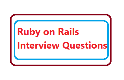 ruby on rails interview questions